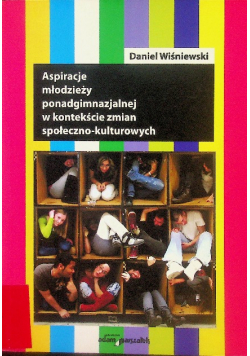 Aspiracje młodzieży ponadgimnazjalnej