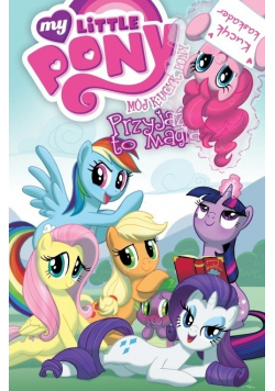 My Little  Pony Przyjaźń to magia