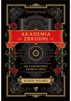 Akademia zbrodni. Jak zamordować swojego szefa