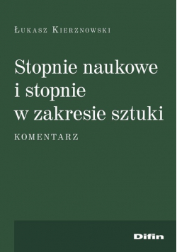 Stopnie naukowe i stopnie w zakresie sztuki