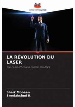 La Révolution Du Laser