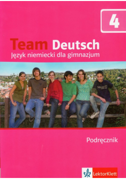 Team Deutsch 4: Podręcznik z płytą CD