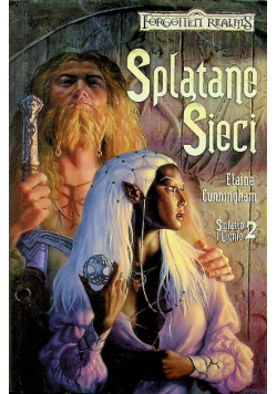 Splątane sieci Tom 2