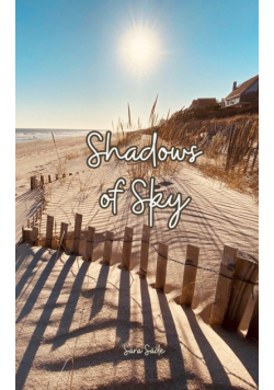 Shadows of Sky