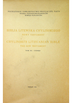 Biblia Litewska Chylińskiego Nowy Testament Tom 3
