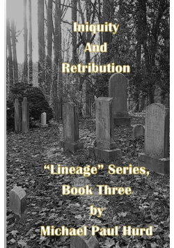 Iniquity and Retribution