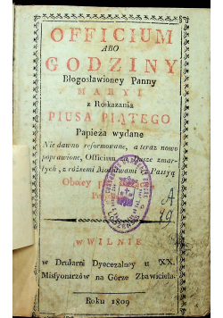 Officium albo Godziny Błogosławionej Panny Maryi z Roskazania Piusa Piątego 1809 r.