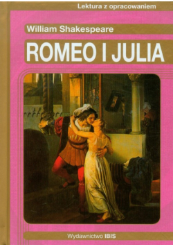 Romeo i Julia: Lektura z opracowaniem