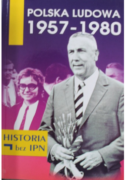 Polska ludowa 1957-1980