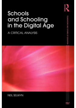 Schools and Schooling in the Digital Age