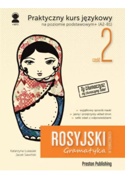 Rosyjski w tłumaczeniach Gramatyka Część 2
