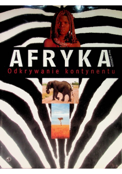 Afryka Odkrywanie kontynentu