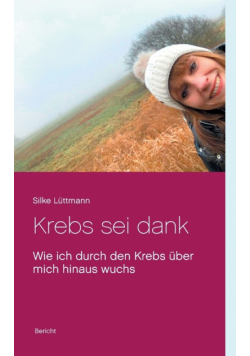 Krebs sei dank