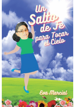 Un Salto de fe para tocar el cielo