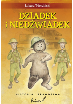Dziadek i niedźwiadek