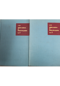 Algebre Moderne et Theorie des graphes Tom I i II