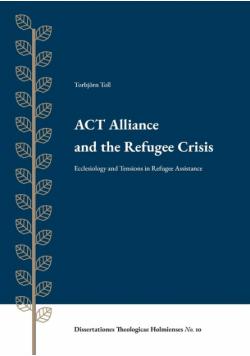 ACT Alliance and the Refugee Crisis