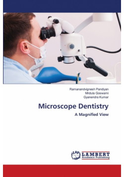 Microscope Dentistry
