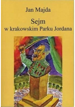 Sejm w krakowskim Parku Jordana plus autograf