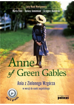 Anne of Green Gables Ania z Zielonego Wzgórza