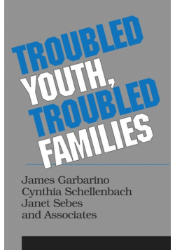 Troubled Youth, Troubled Families