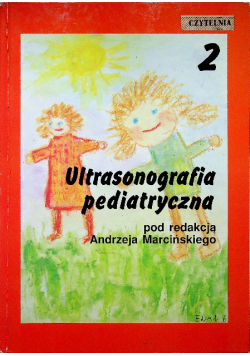 Ultrasonografia pediatryczna Tom II
