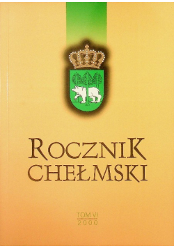 Rocznik Chełmski Tom VI / 00