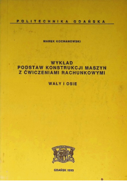 Wykład z podstaw konstrukcji maszyn