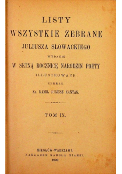 Listy wszystkie zebrane Juliusza  Słowackiego 1909 r.