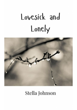 Lovesick and Lonely