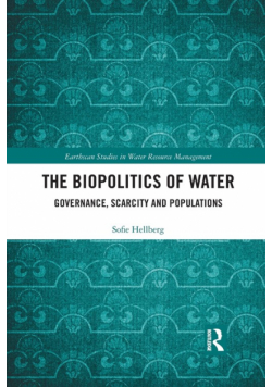 The Biopolitics of Water