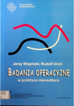 Badania operacyjne w praktyce menedżera