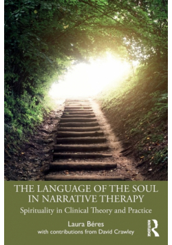 The Language of the Soul in Narrative Therapy