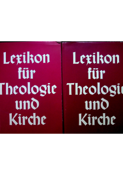 Lerikon fur theologie und Kriche 2 tomy