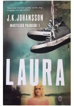 Miasteczko Palokaski 1 Laura
