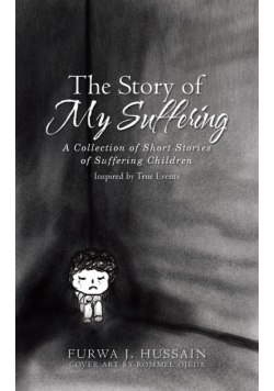 The Story of My Suffering