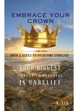 Embrace Your Crown