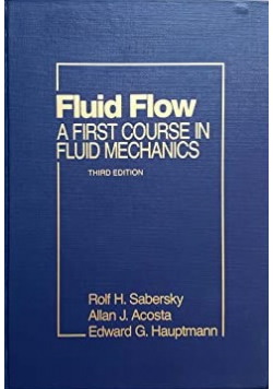 Fluid Flow A first course in fluid mechanics