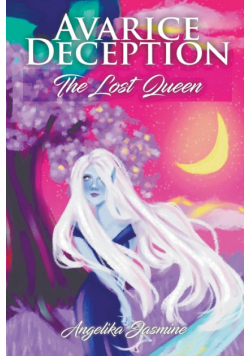 Avarice Deception