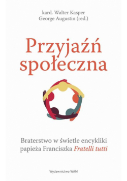 Przyjaźń społeczna.