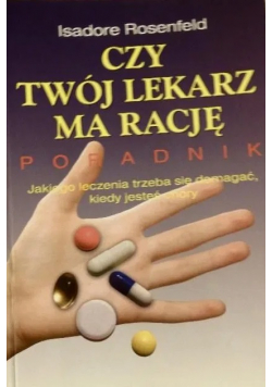 Czy twój lekarz ma rację Poradnik