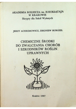 Chemiczne środki do zwalczania chorób i szkodników roślin uprawnych