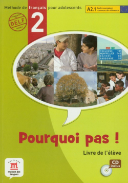 Pourquoi pas 2 Livre de l'eleve z płytą CD: gimnazjum