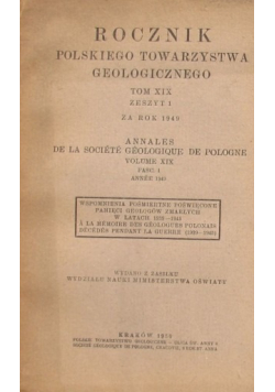 Rocznik Polskiego Towarzystwa Geologicznego Tom XIX 1950 r