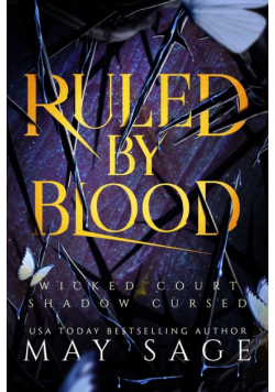 Ruled by Blood
