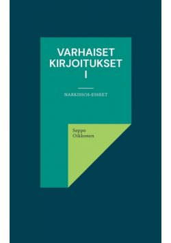 Varhaiset kirjoitukset I