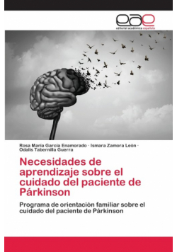 Necesidades de aprendizaje sobre el cuidado del paciente de Párkinson