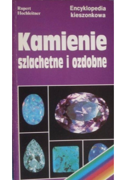 Kamienie szlachetne i ozdobne