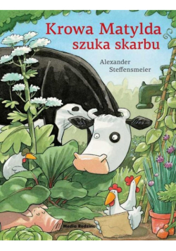 Krowa Matylda szuka skarbu. Krowa Matylda