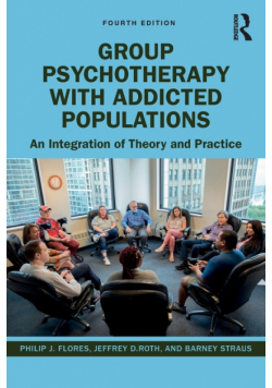 Group Psychotherapy with Addicted Populations